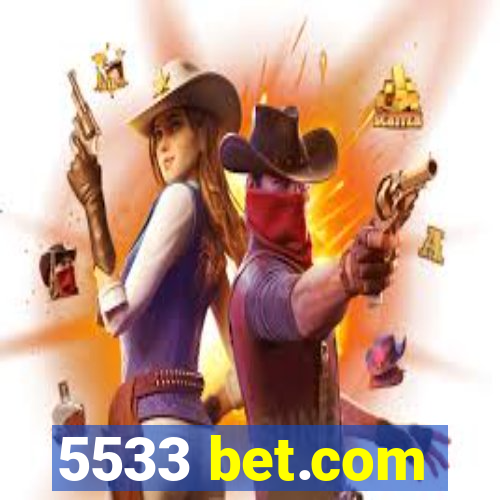 5533 bet.com